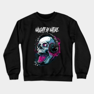 NAUGHTY BY NATURE RAPPER Crewneck Sweatshirt